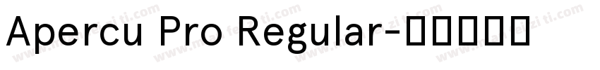 Apercu Pro Regular字体转换